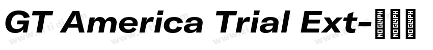 GT America Trial Ext字体转换